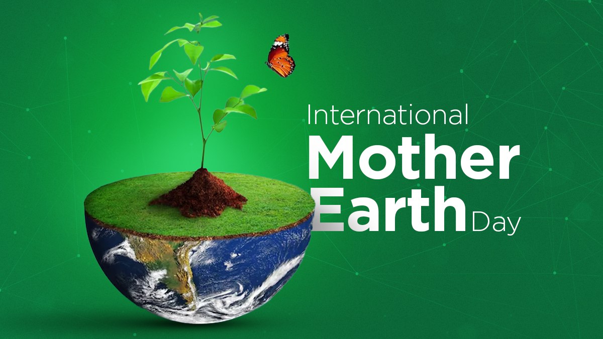 International Mother Earth Day